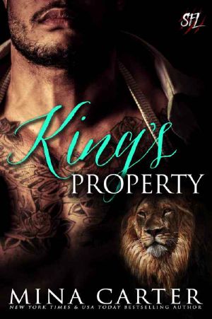 [Shifter Fight League 02] • King's Property · Paranormal Shape Shifter Alpha Male Cage Fighter Werelion Romance (Shifter Fight League Book 2)